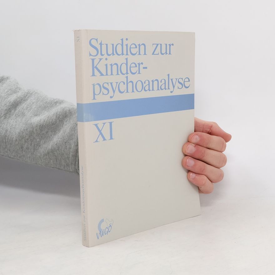 Collectif d'auteurs Studien zur Kinder-psychoanalyse XI