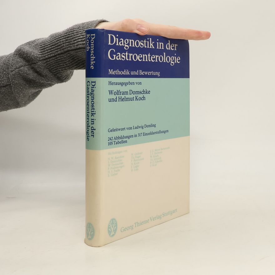 Wolfram Domschke Diagnostik in der Gastroenterologie