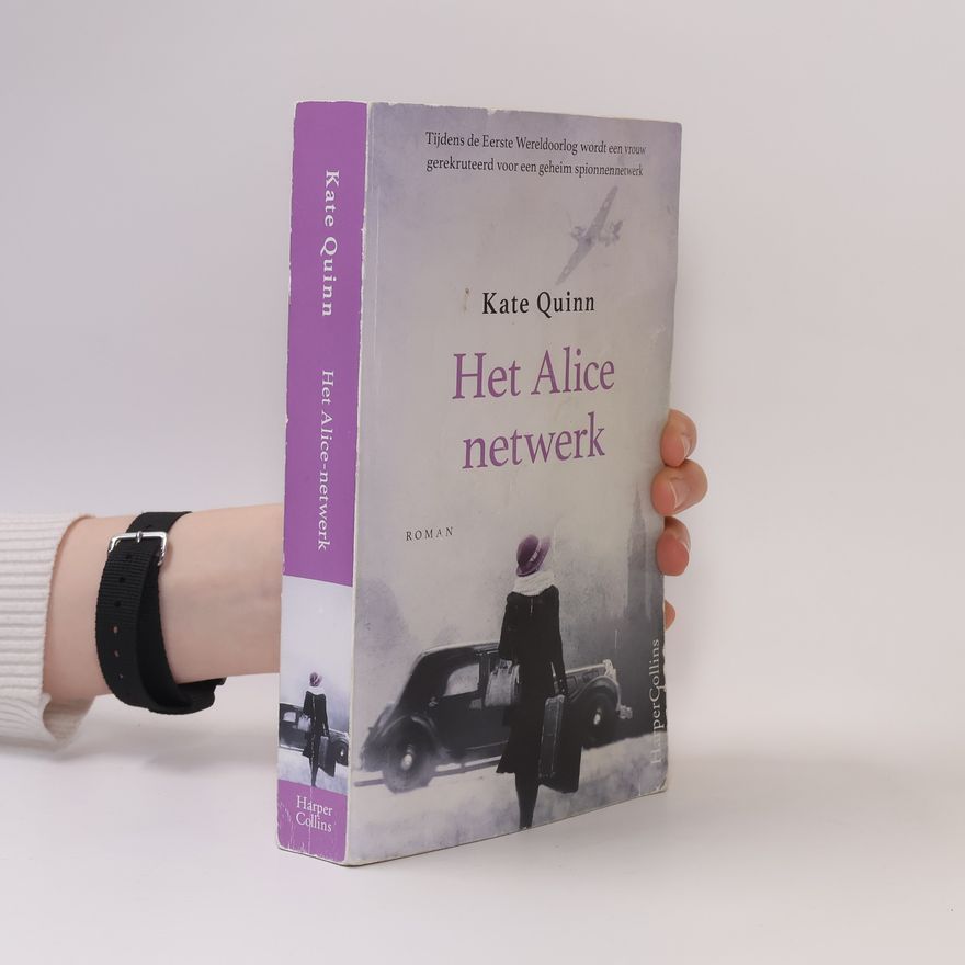 Kate Quinn Het Alice netwerk