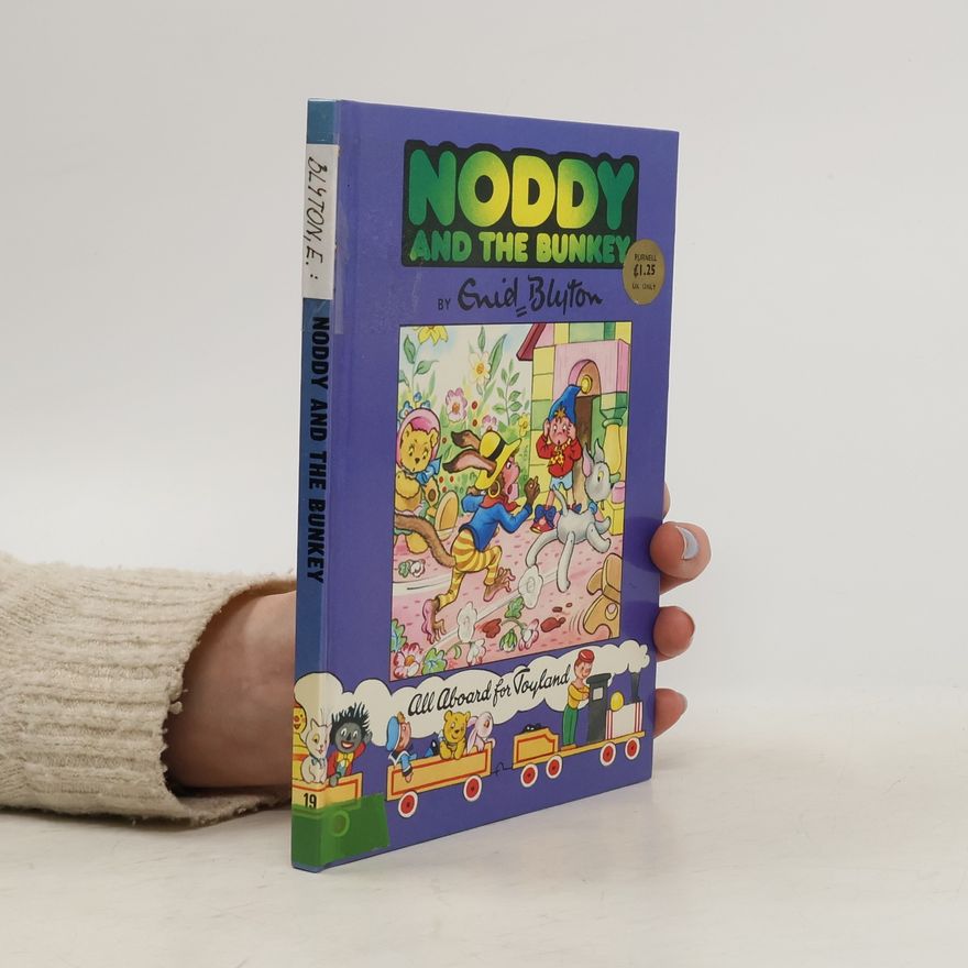 Enid Blyton Noddy And The Bunkey