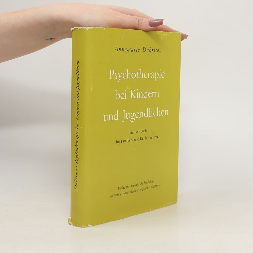 Annemarie Dührssen Psychotherapie bei Kindern und Jugendlichen