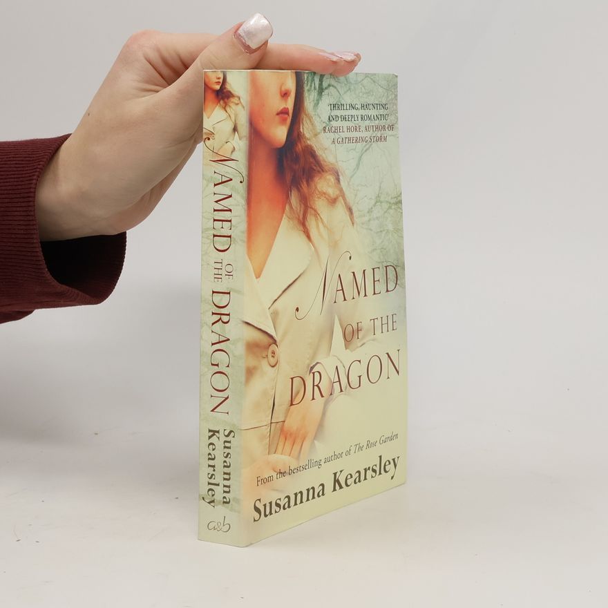 Susanna Kearsley Named of the Dragon