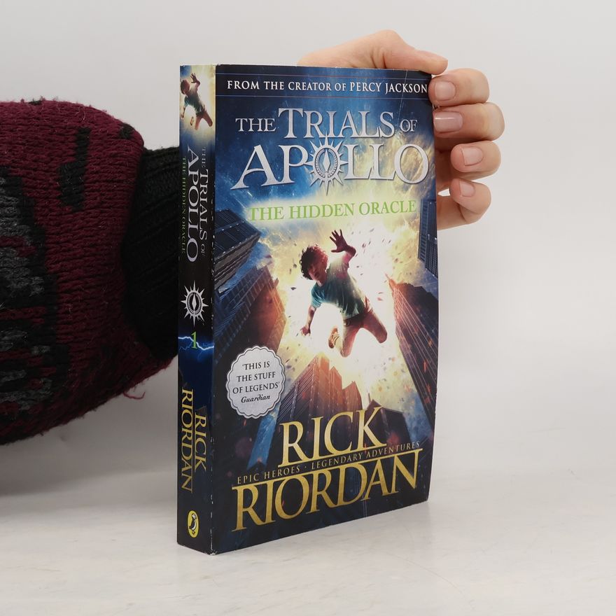 Rick Riordan The trials of Apollo