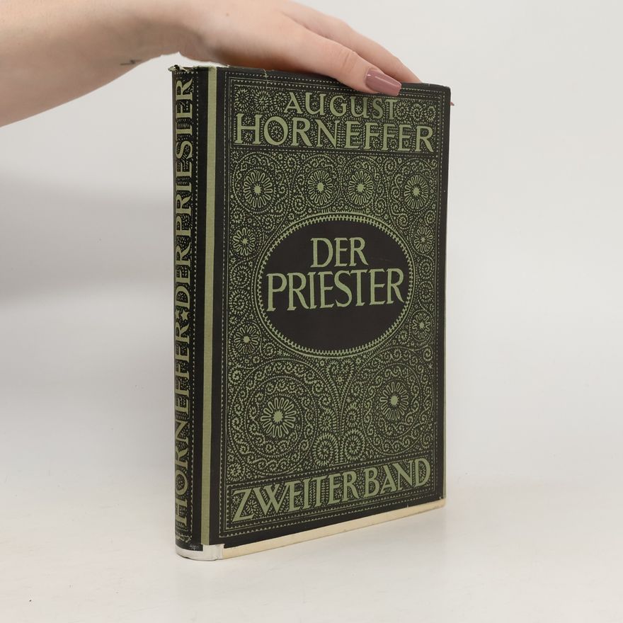 August Horneffer Der Priester 2