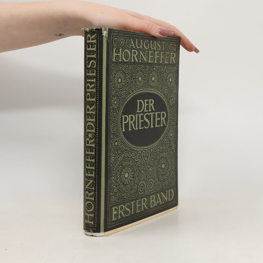 August Horneffer Der Priester 1
