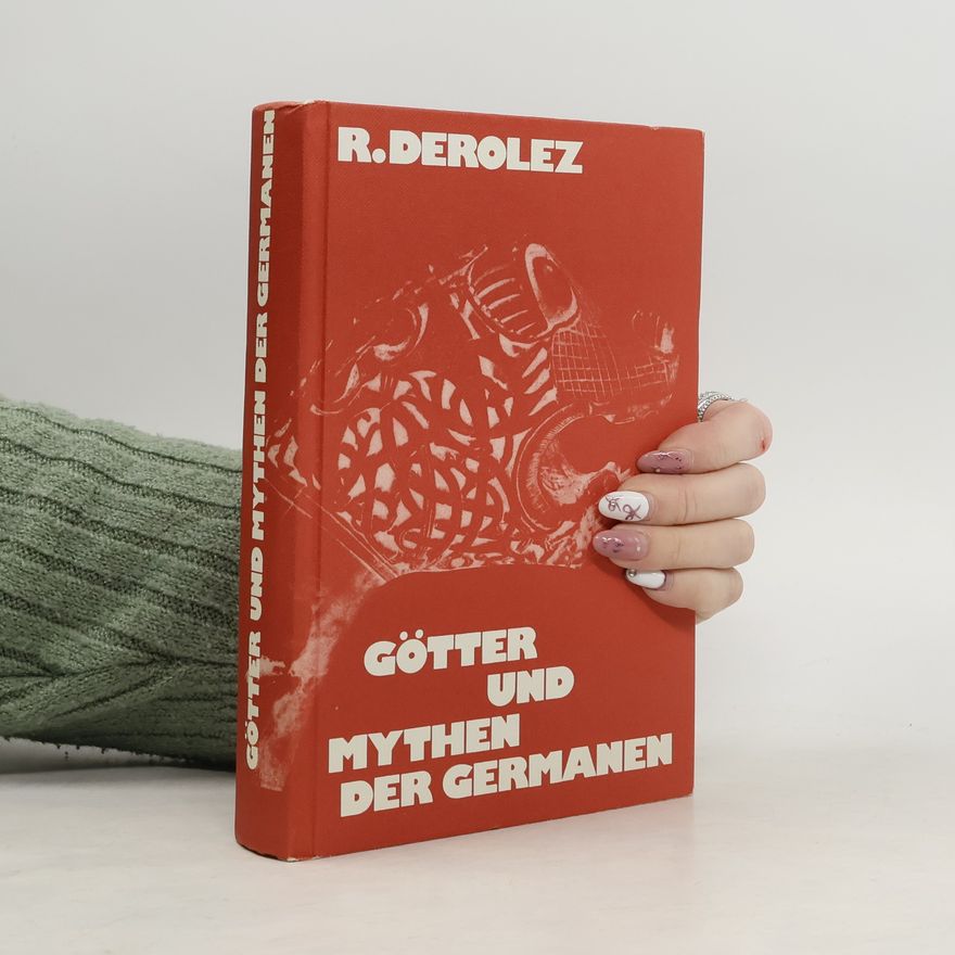 René Derolez Götter und Mythen der Germanen