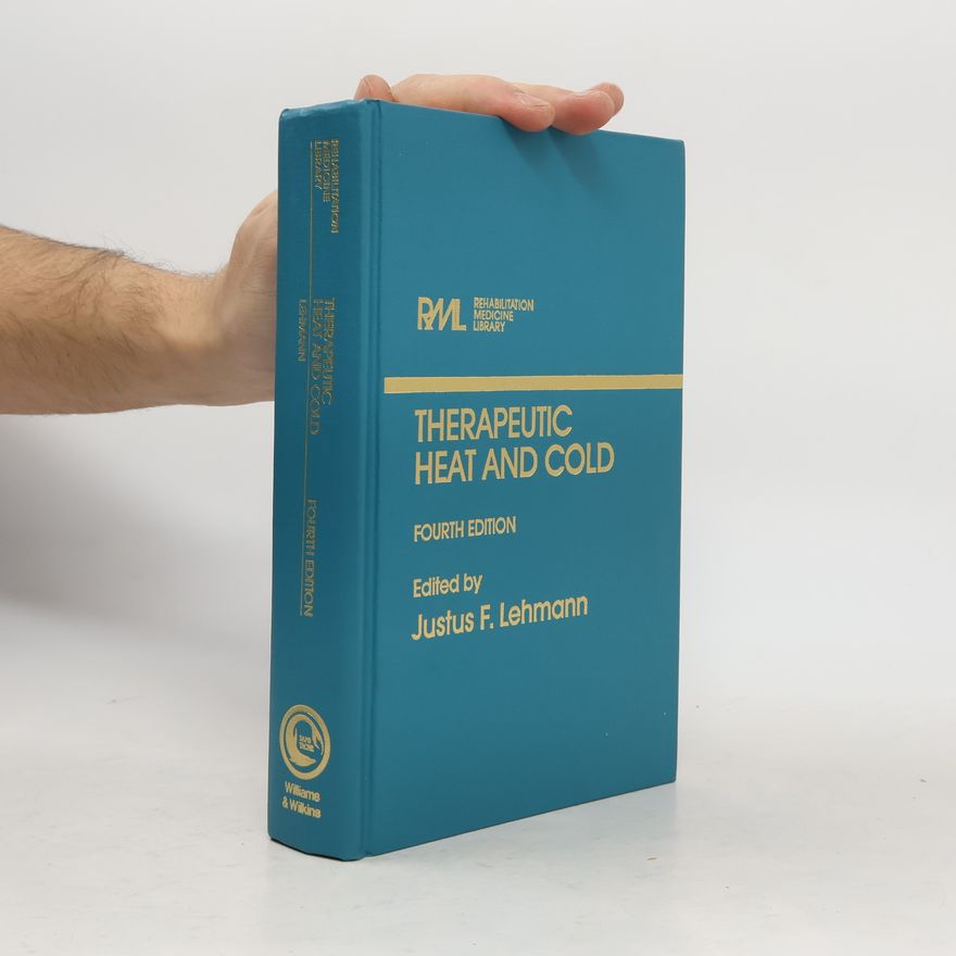 Justus F. Lehmann Rehabilitation Medicine Library: Therapeutic Heat and Cold