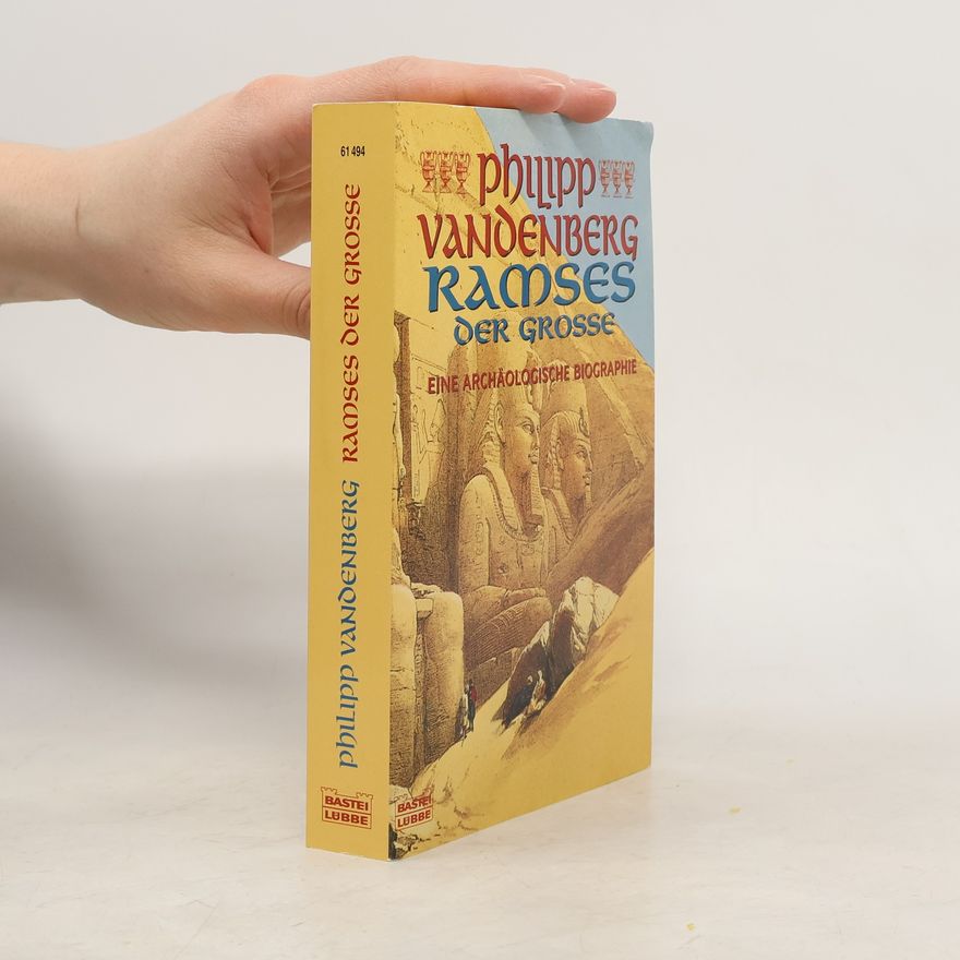 Philipp Vandenberg Ramses der Grosse