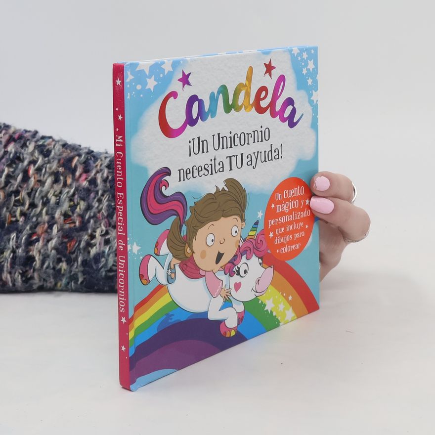 Autorenkollektiv Candela. ¡Un Unicornio necesita Tu ayuda!