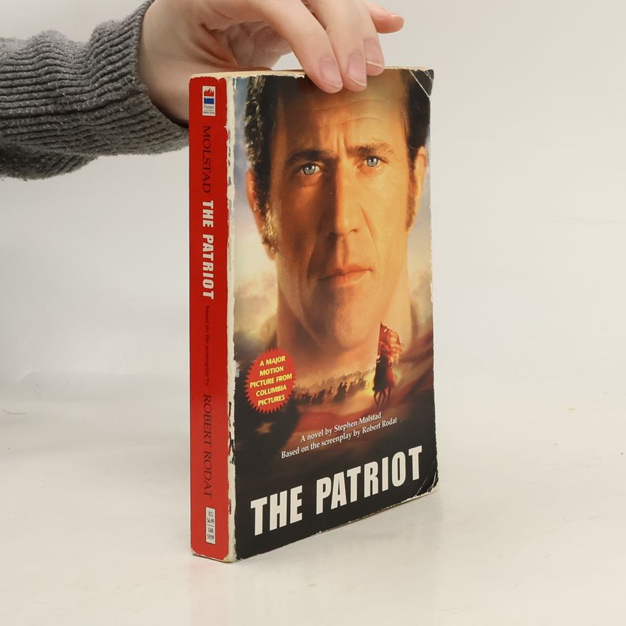 Stephen Molstadt The Patriot