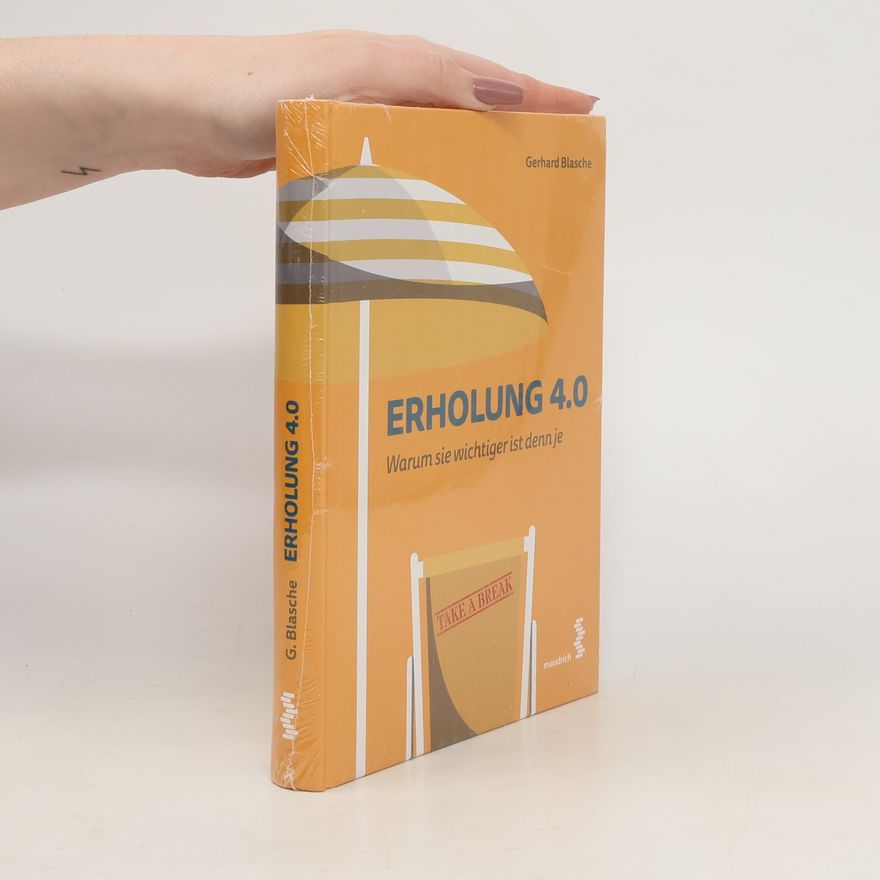 Gerhard Blasche Erholung 4.0