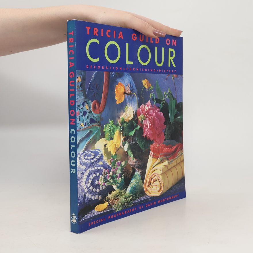 Elizabeth Wihide Tricia Guild on Colour