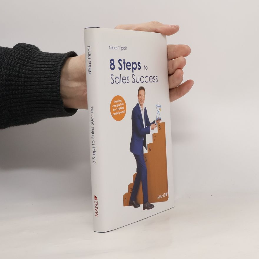 Niklas Tripolt 8 Steps to Sales Success