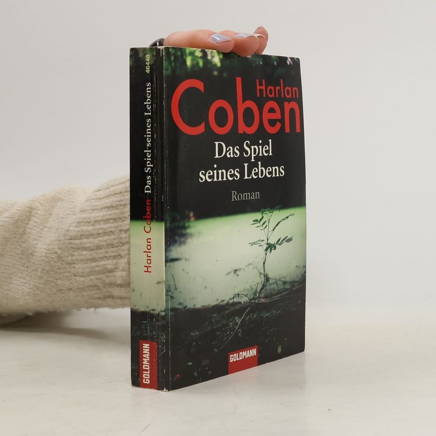 Harlan Coben Das Spiel seines Lebens