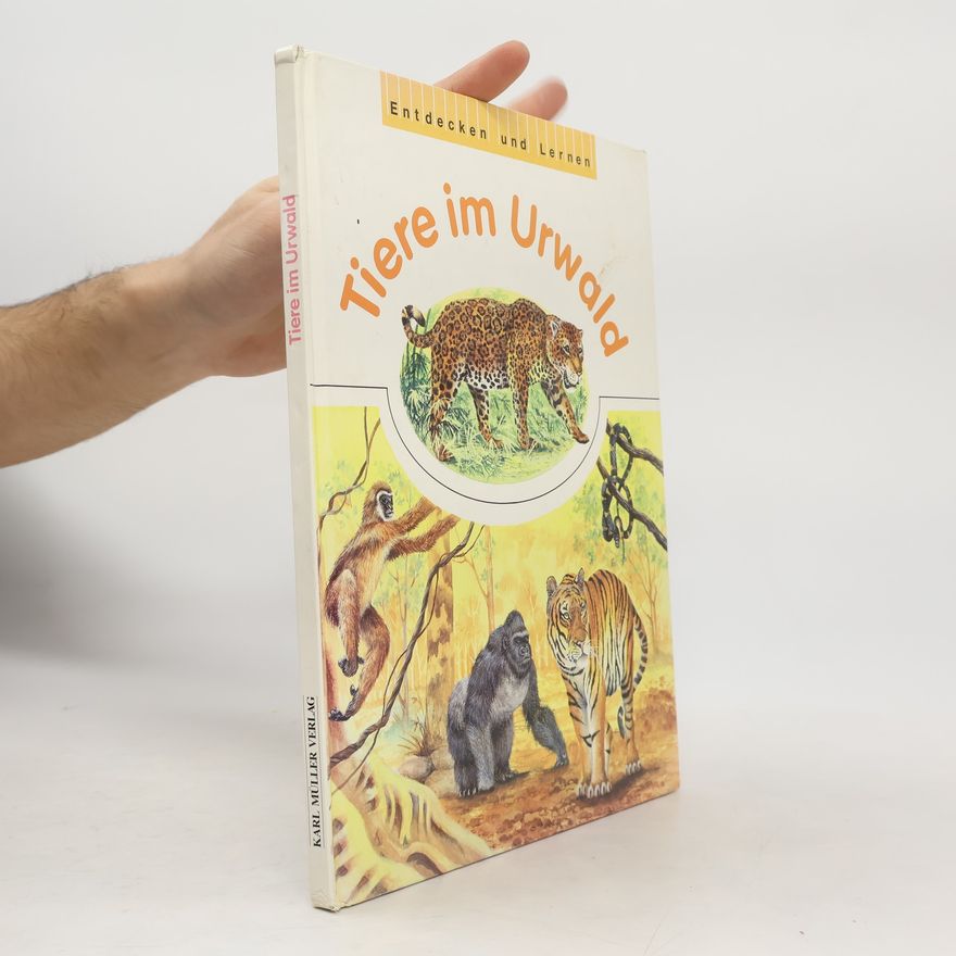 Jane Glover Entdecken und Lernen. Tiere im Urwald