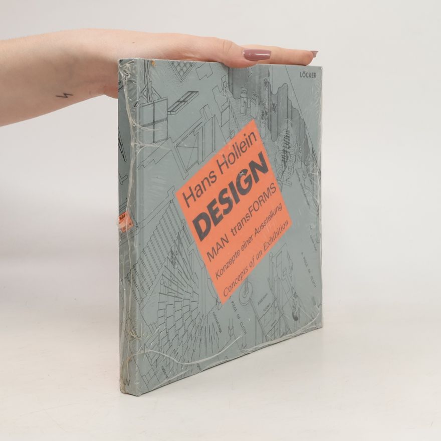 Hans Hollein Design MAN transForms