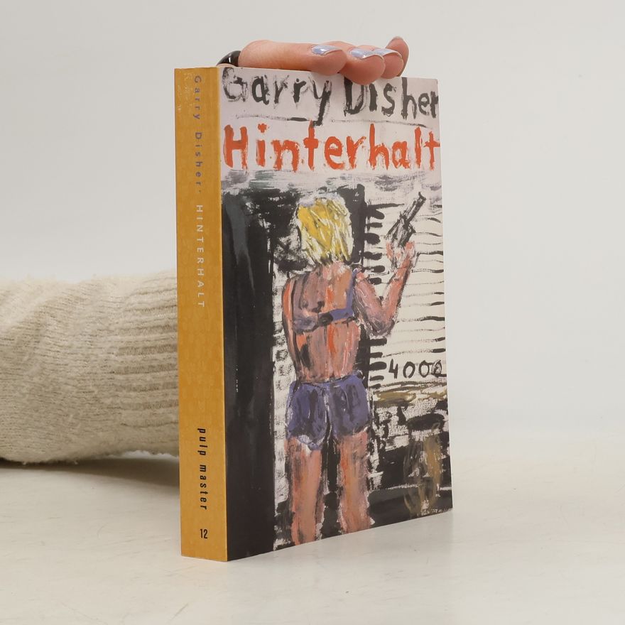 Garry Disher Hinterhalt