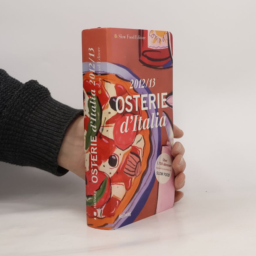 Slow Food Editore Osterie d´ Italia 2012/2013