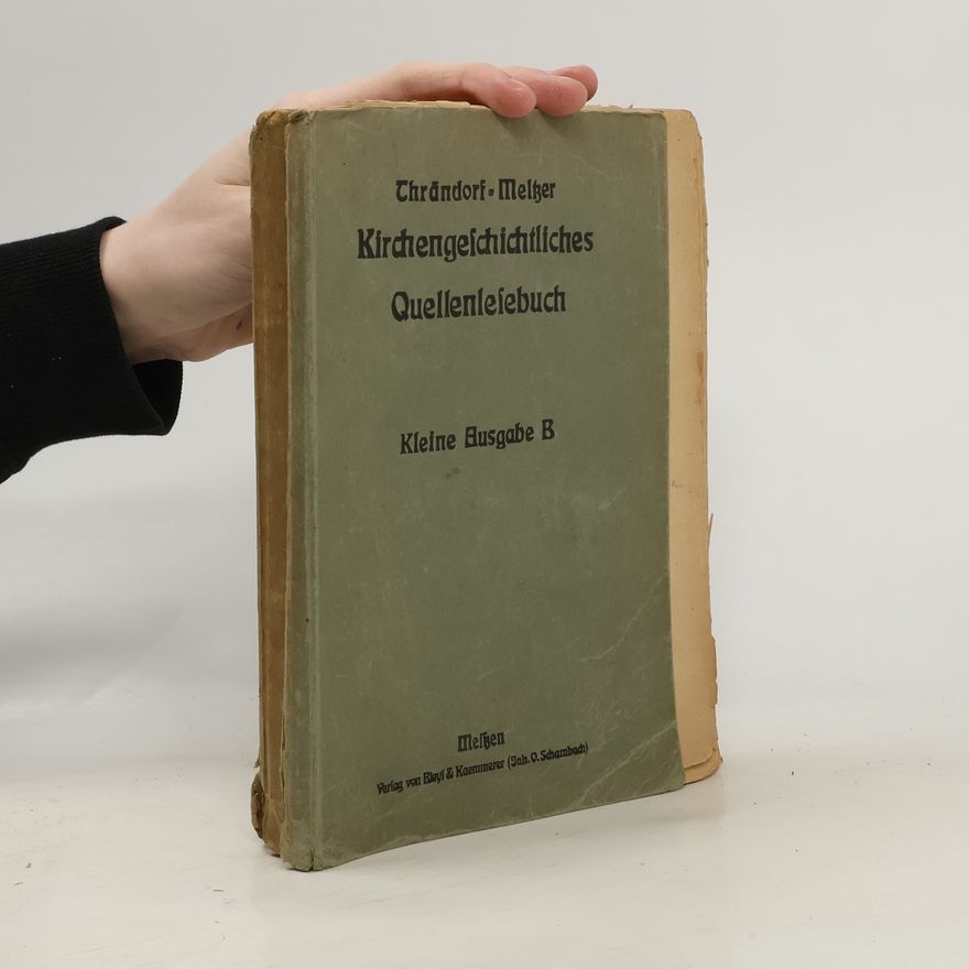 Thrändorf Kirchengeschichtliches Quellenlesebuch