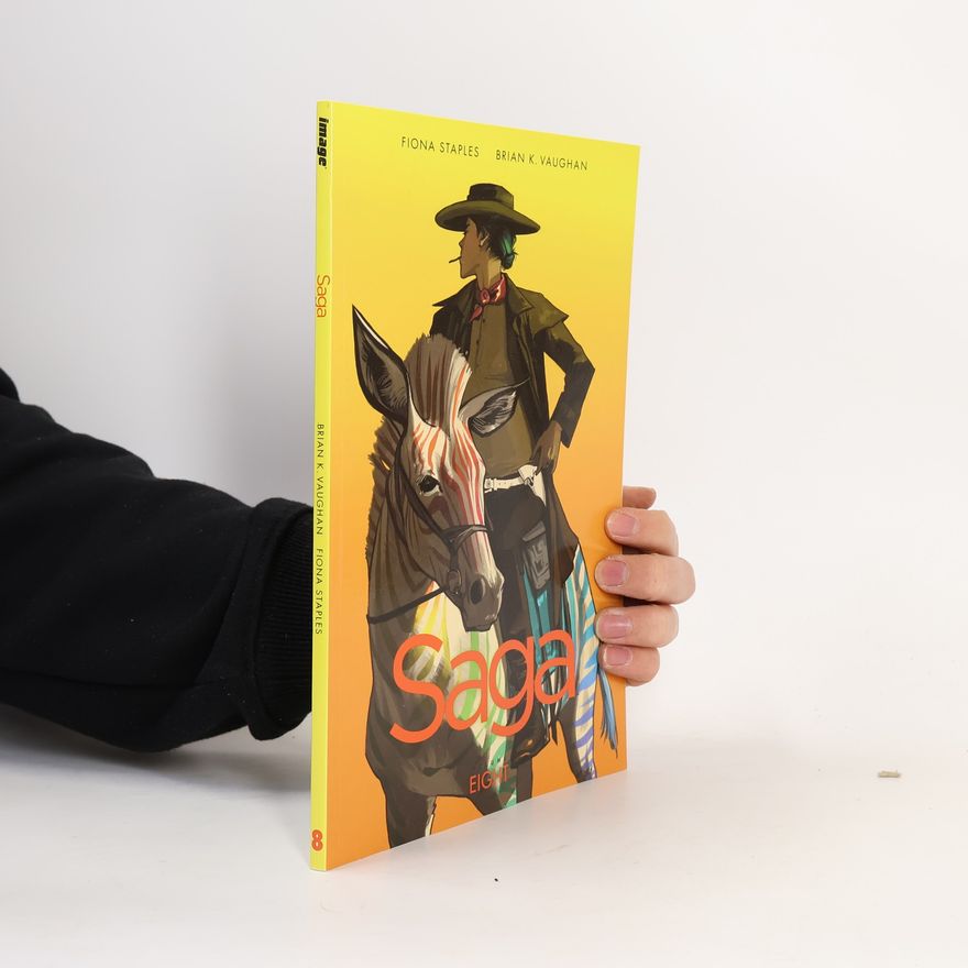 Brian K. Vaughan Saga. Volume eight