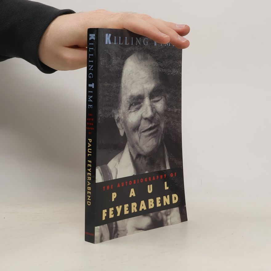 Paul Feyerabend Killing Time