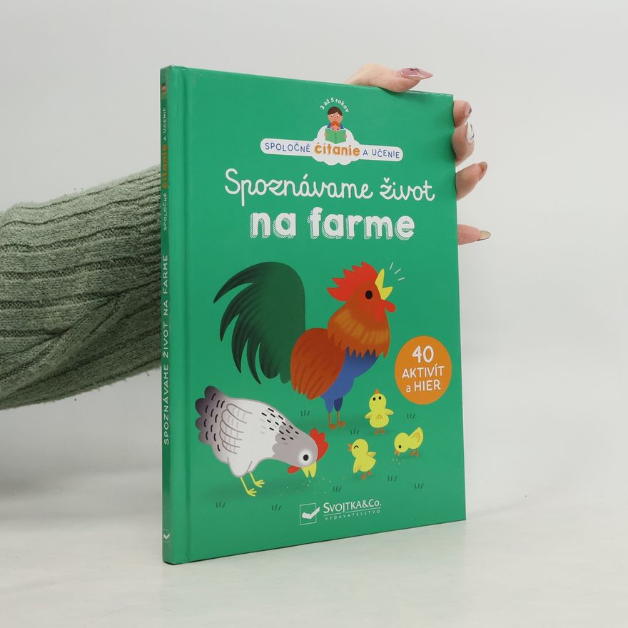 Autorenkollektiv Spoznávame život na farme