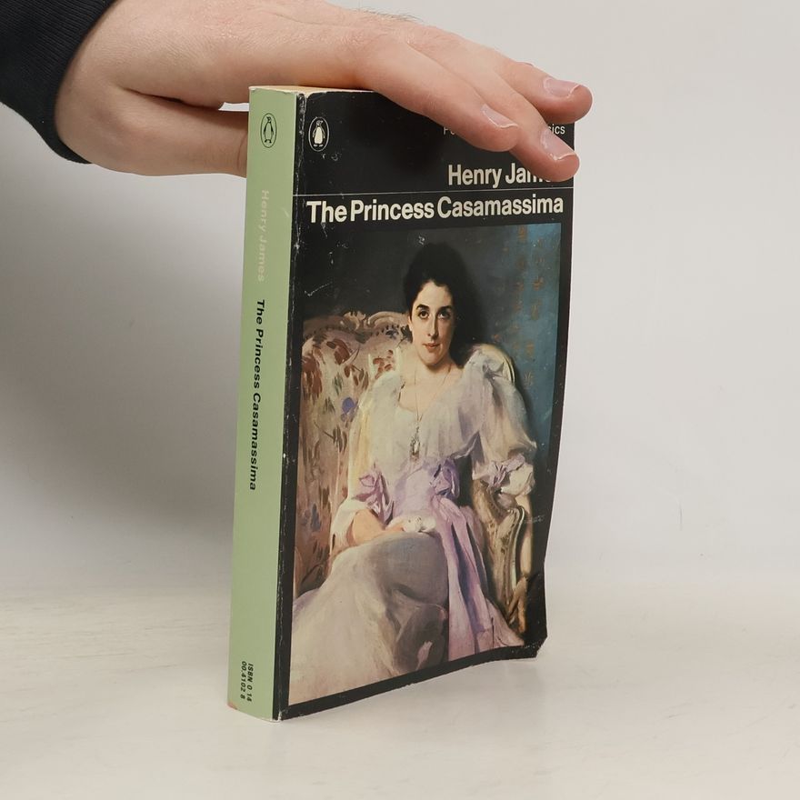 Henry James The Princess Casamassima