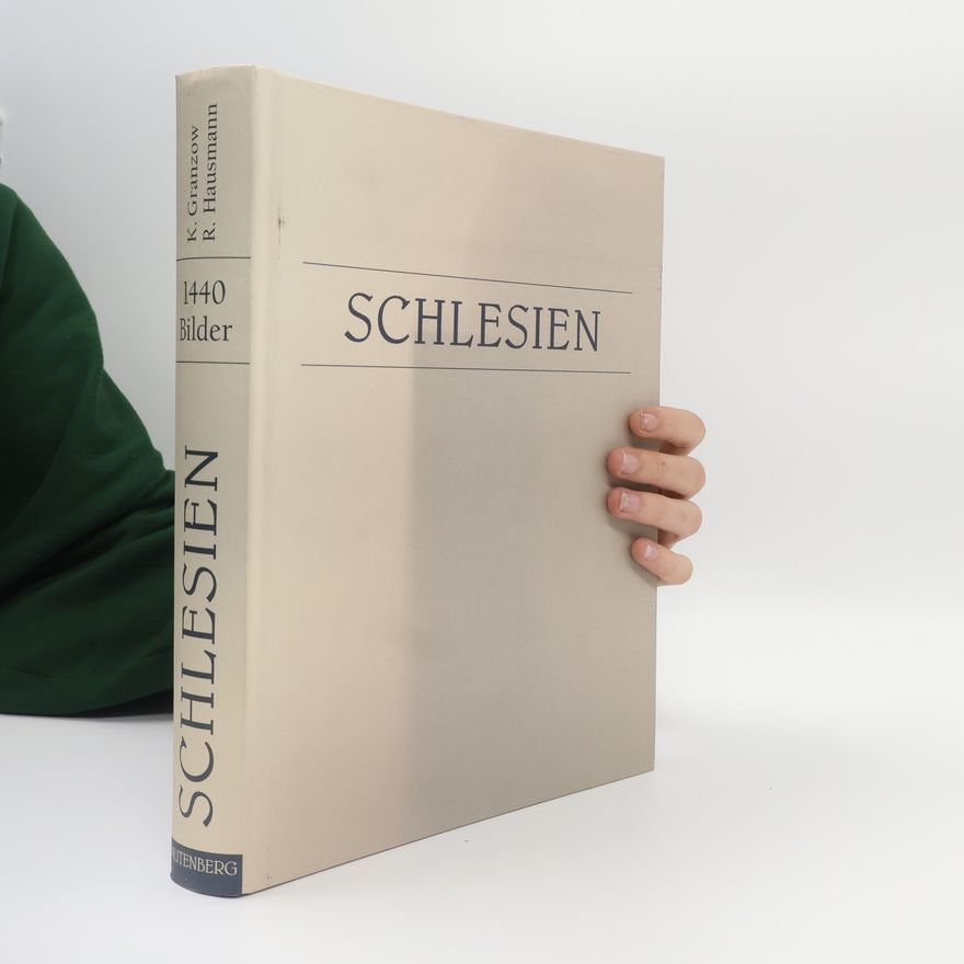 Reinhard Hausmann Schlesien in 1440 Bildern