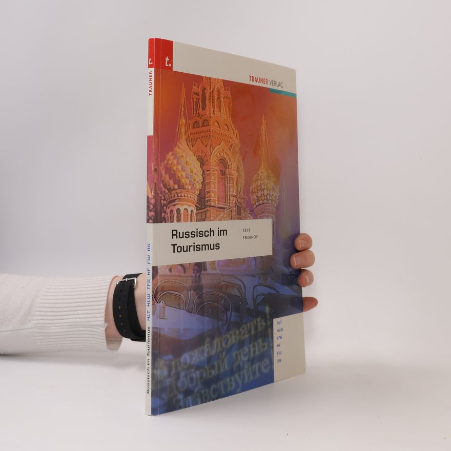 Aleksandr Smirnov Russisch im Tourismus: inkl. Sprach-CD