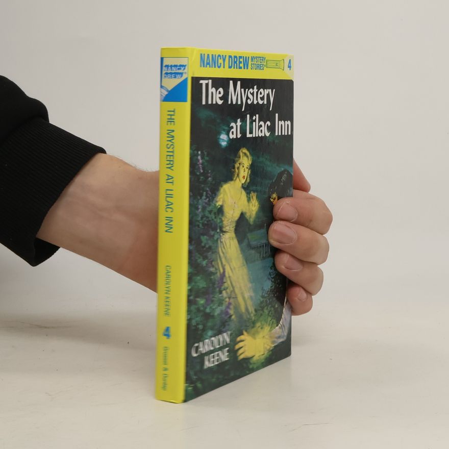 Carolyn Keene The Mystery at Lilac Inn