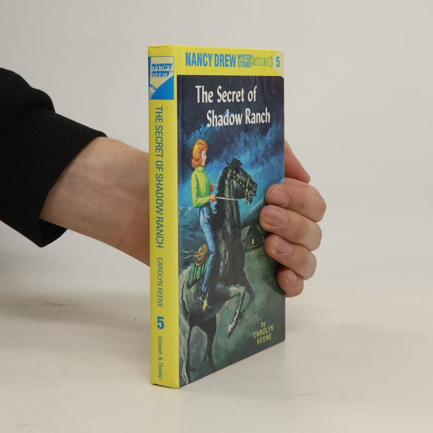 Carolyn Keene The Secret of Shadow Ranch