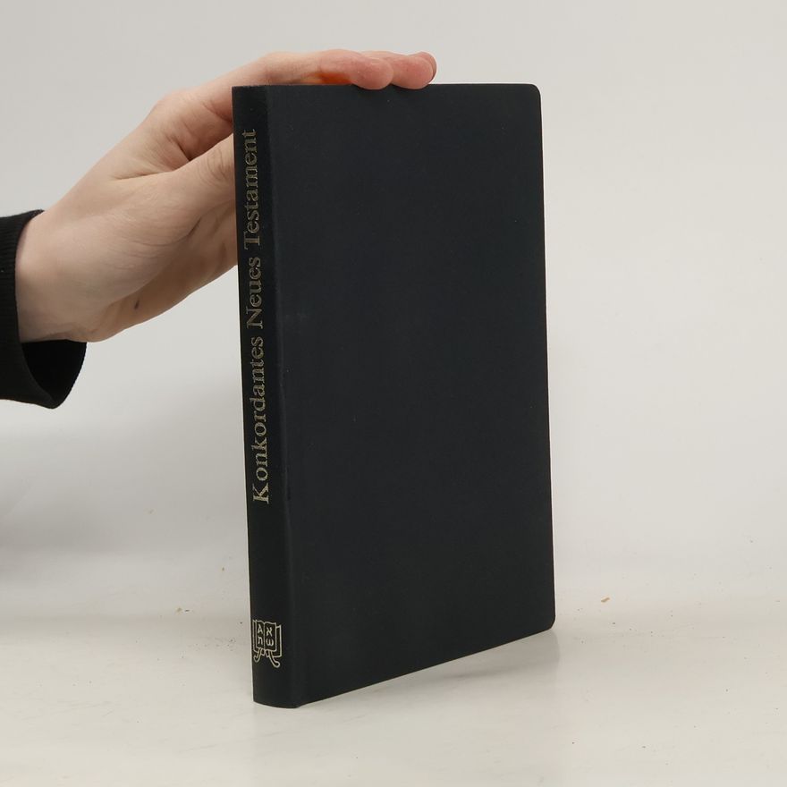 [Anonymus AC07031558] Die Heilige Schrift NT. Konkordantes Neues Testament mit Stichwortkonkordanz