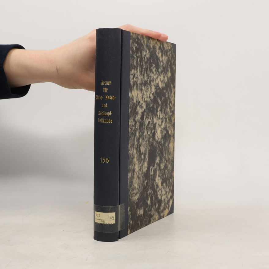 Autorenkollektiv Archiv für Ohren- Nasen- und Kehlkopf- heikunde