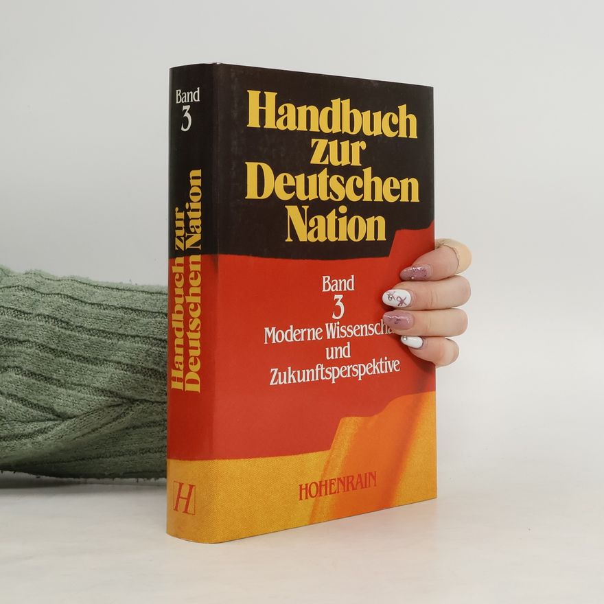 Bernard Willms Handbuch zur Deutschen Nation