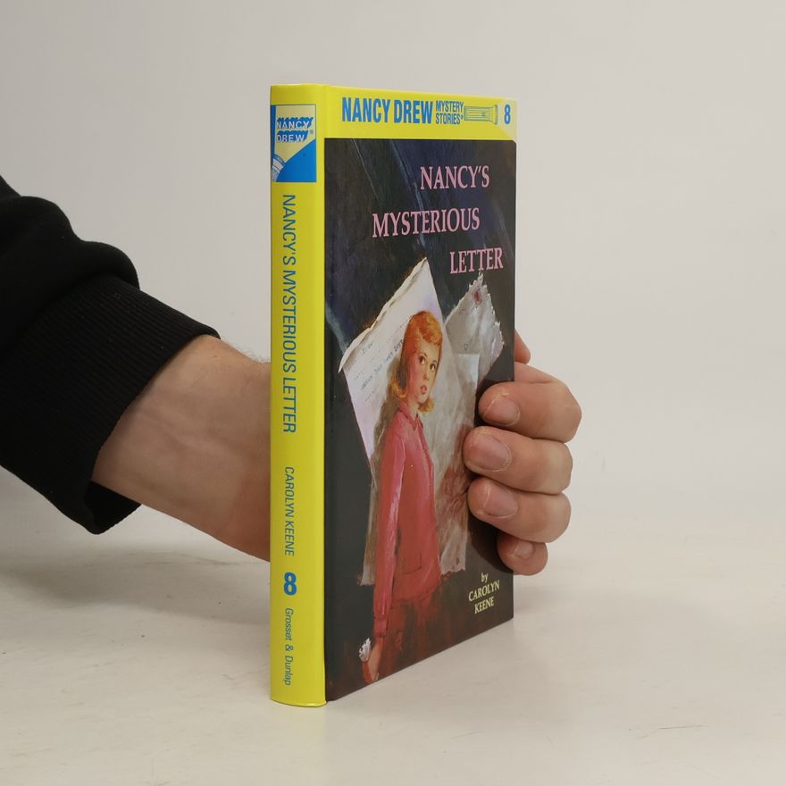 Carolyn Keene Nancy's Mysterious Letter