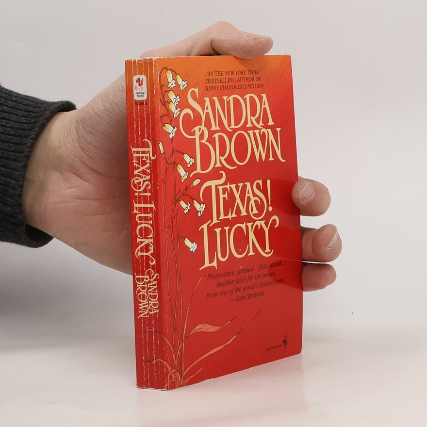 Sandra Brown Texas! Lucky