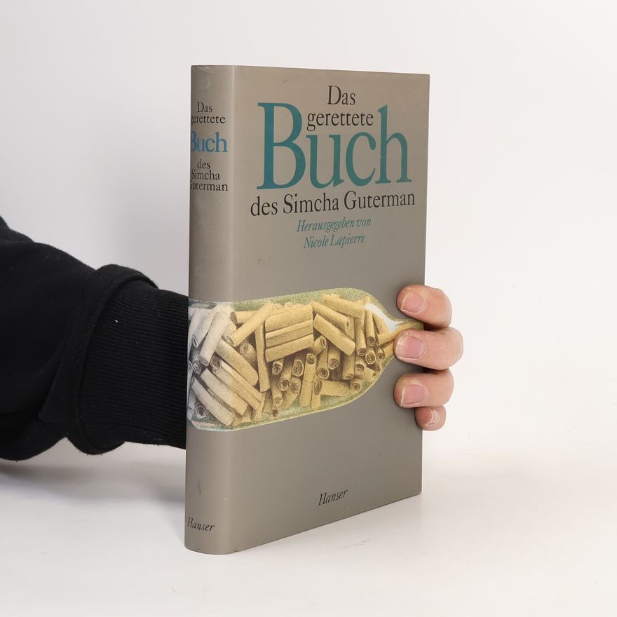 Simcha Guterman Das gerettete Buch des Simcha Guterman