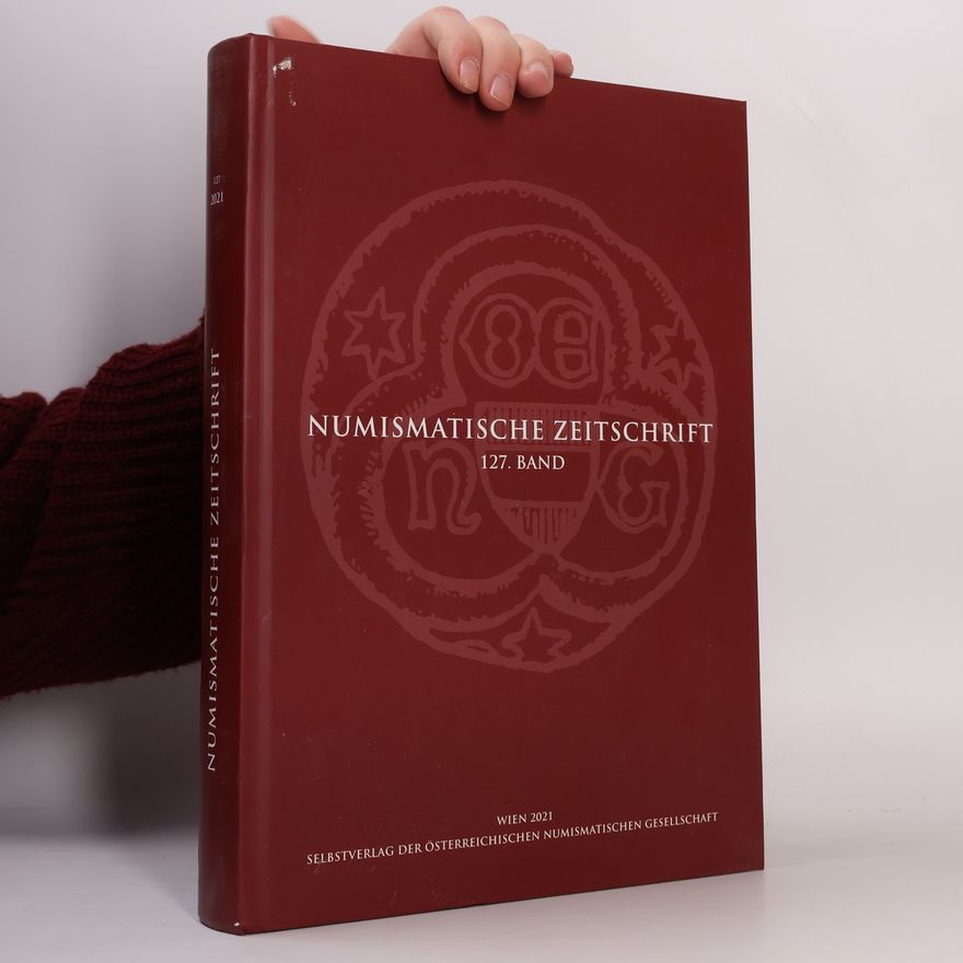 Autorenkollektiv Numismatische Zeitschrift. Band 127
