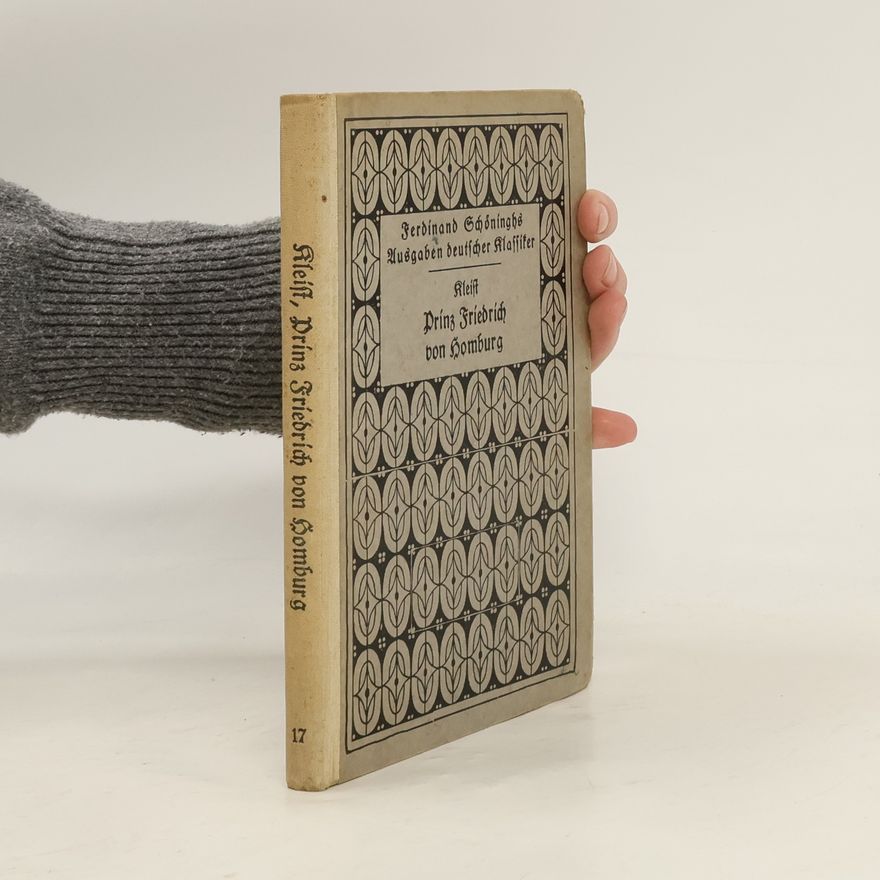 Heinrich von Kleist Ferdinand Schöninghs Ausgaben deutscher Klassiker 17