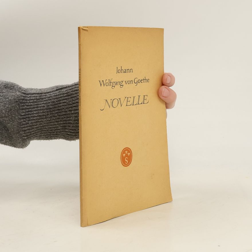 Johann Wolfgang von Goethe Novelle