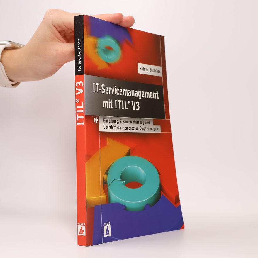 Roland Böttcher IT-Servicemanagement mit ITIL V3