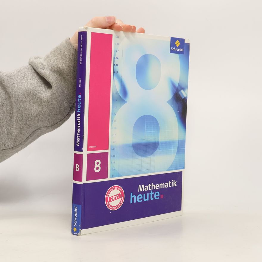 Autorenkollektiv Mathematik heute 8. Schülerband. Hessen