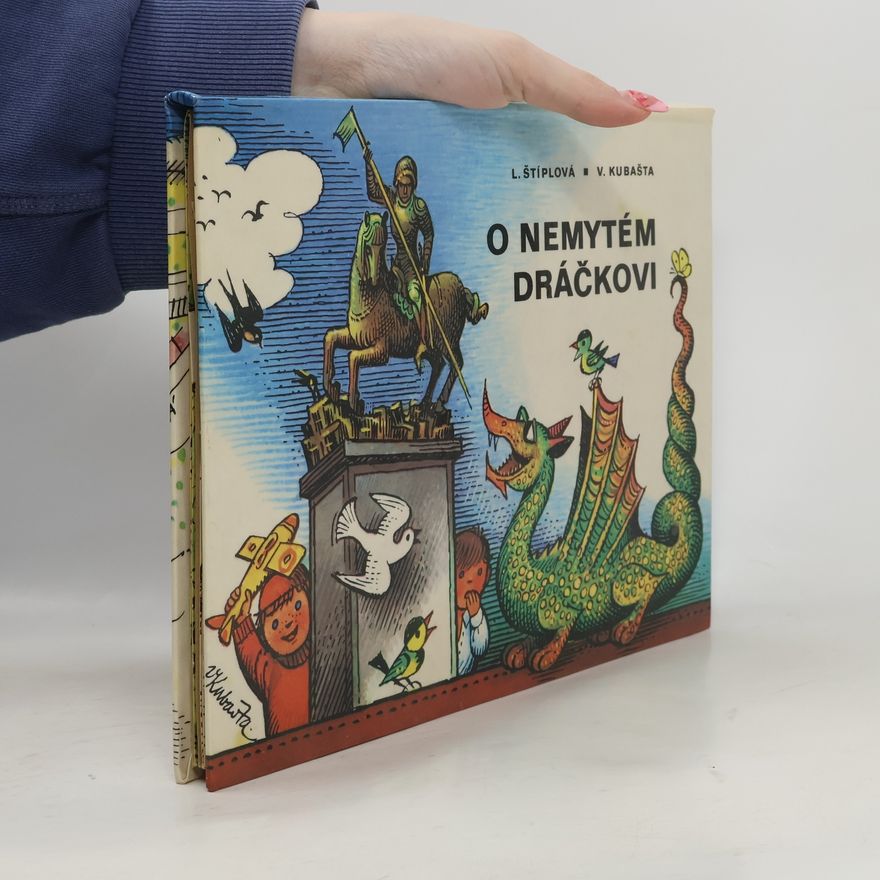 Ljuba Štíplová O nemytém dráčkovi
