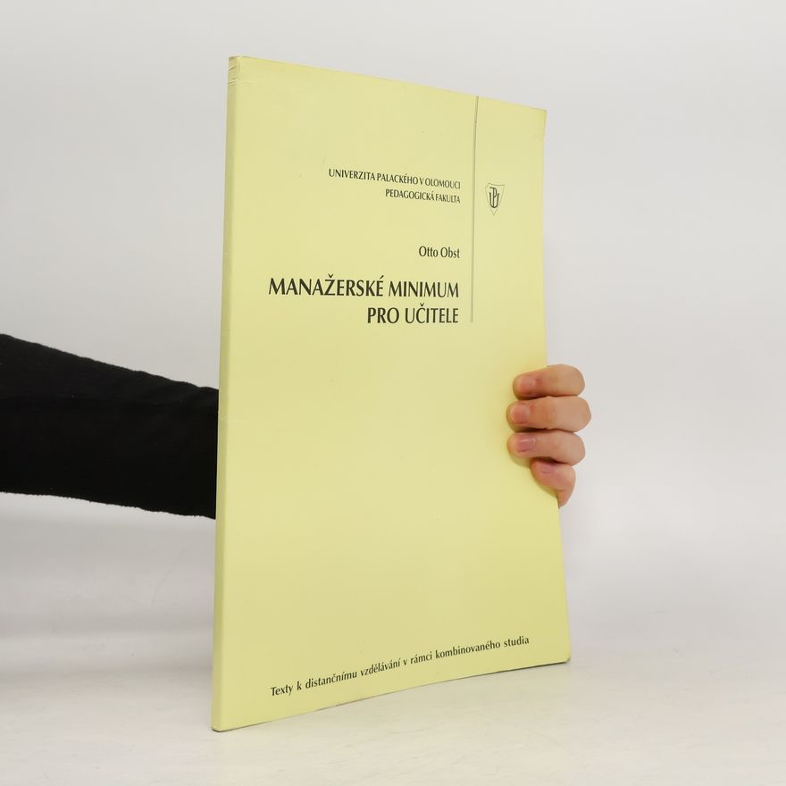 Otto Obst Manažerské minimum pro učitele