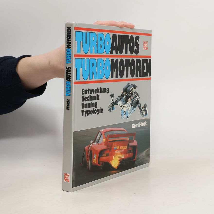 Gert Hack Turboautos, Turbomotoren