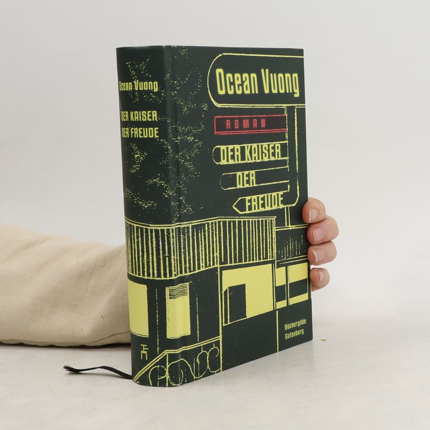 Ocean Vuong Der Kaiser der Freude
