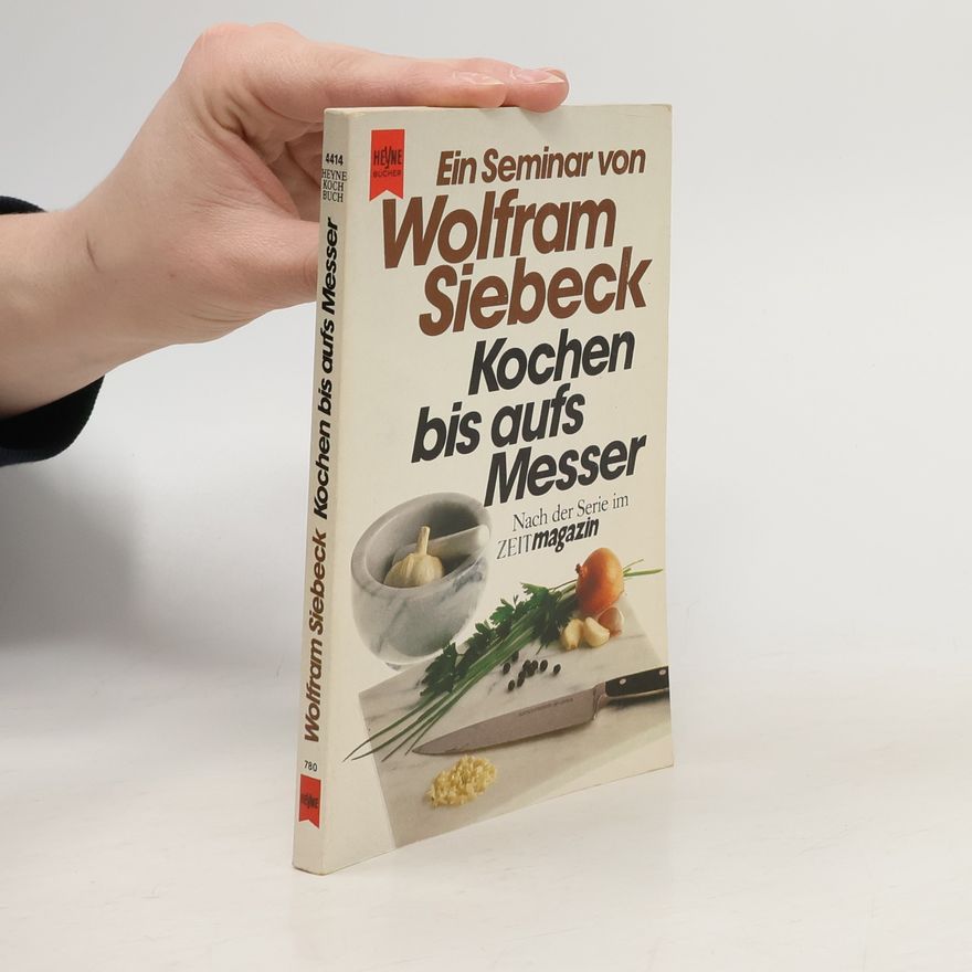Barbara Siebeck Kochen bis aufs Messer
