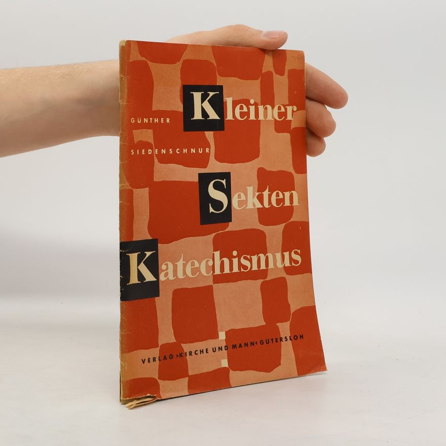 Günther Siedenschnur Kleiner Sekten Katechismus