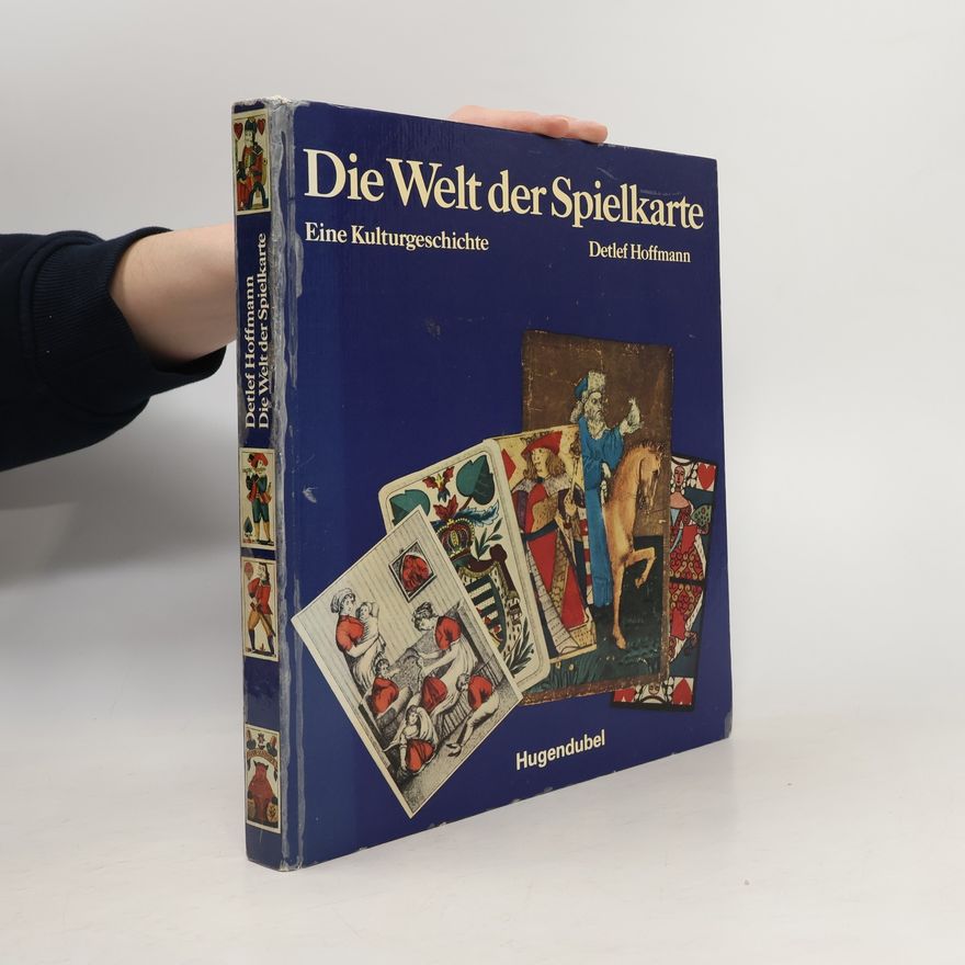 Detlef Hoffmann Die Welt der Spielkarte