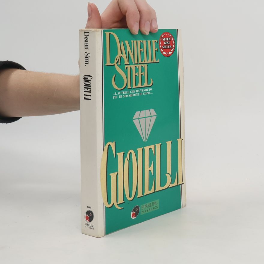 Danielle Steel Gioielli Super bestseller